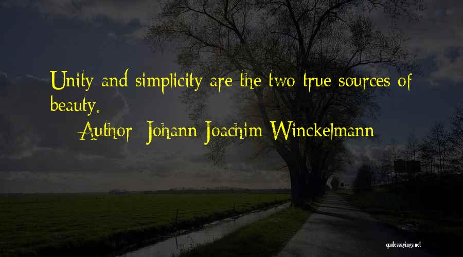 Beauty And Simplicity Quotes By Johann Joachim Winckelmann
