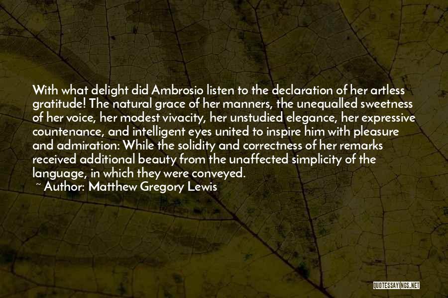 Beauty And Simplicity Quotes By Matthew Gregory Lewis