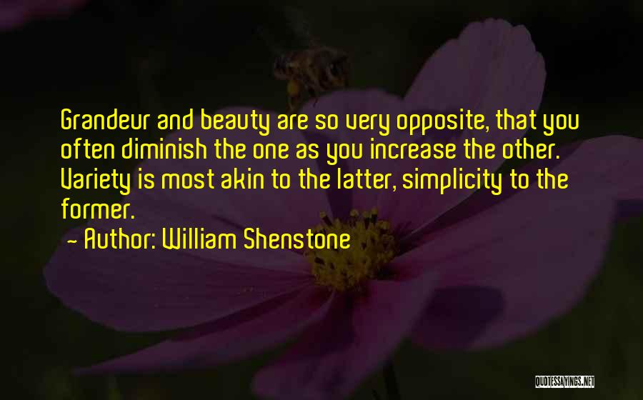 Beauty And Simplicity Quotes By William Shenstone