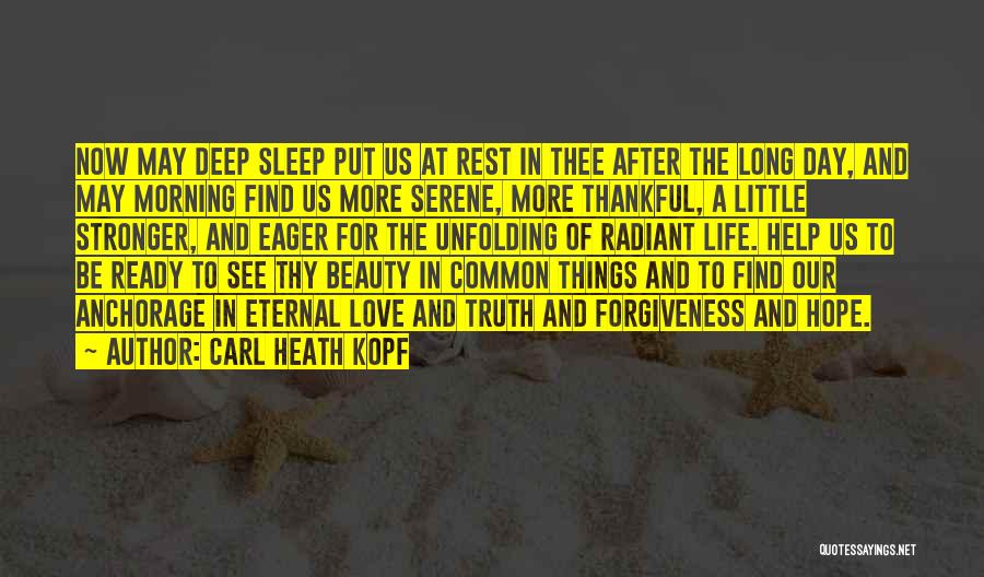 Beauty And Sleep Quotes By Carl Heath Kopf