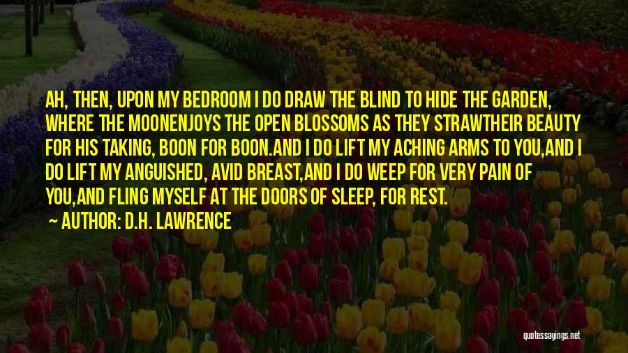 Beauty And Sleep Quotes By D.H. Lawrence