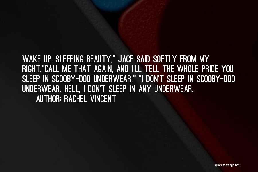 Beauty And Sleep Quotes By Rachel Vincent