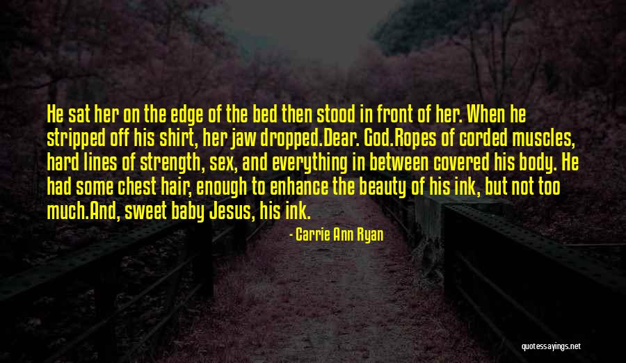 Beauty And Strength Quotes By Carrie Ann Ryan