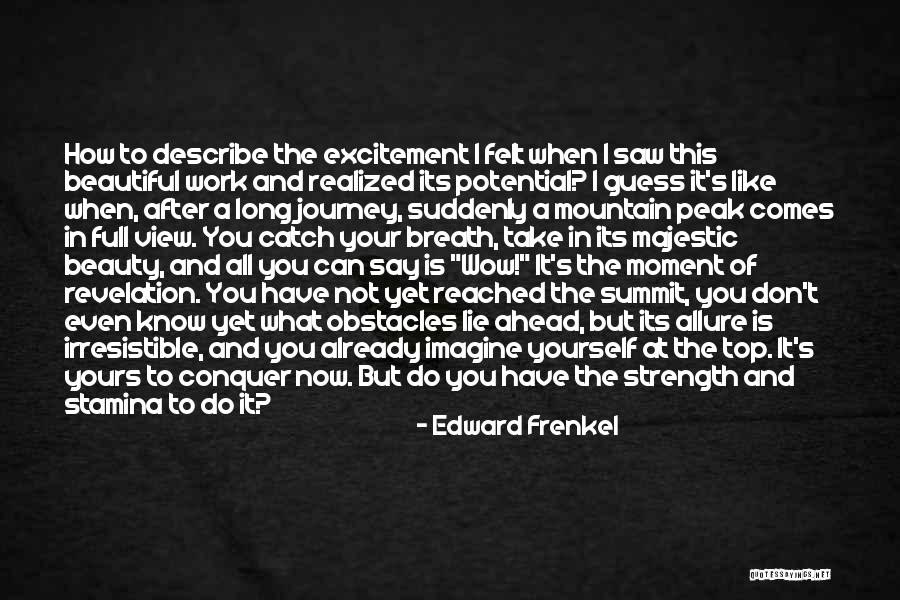 Beauty And Strength Quotes By Edward Frenkel