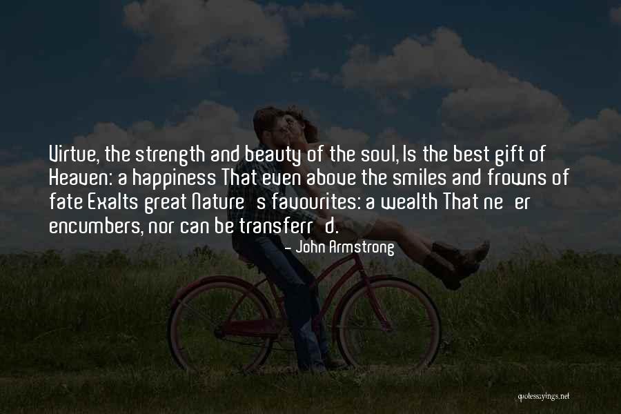 Beauty And Strength Quotes By John Armstrong