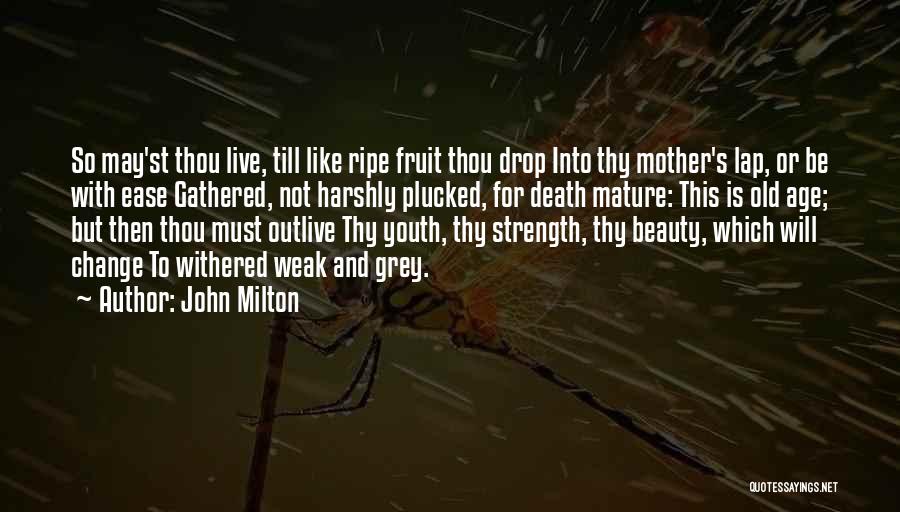 Beauty And Strength Quotes By John Milton