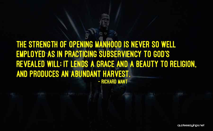 Beauty And Strength Quotes By Richard Mant