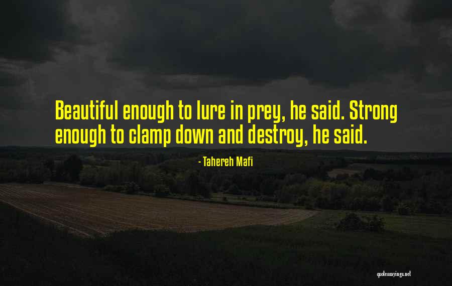 Beauty And Strong Quotes By Tahereh Mafi Beauty And Strong Quotes By Tahereh Mafi