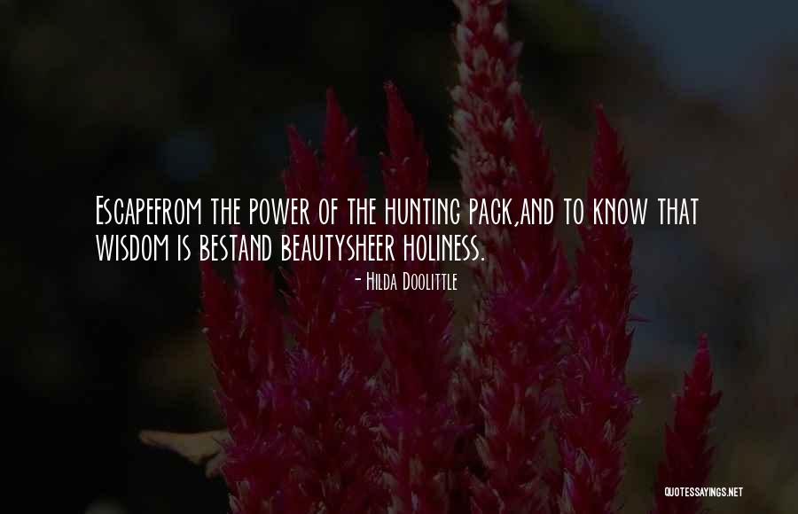 Beauty And The Best Quotes By Hilda Doolittle Beauty And The Best Quotes By Hilda Doolittle