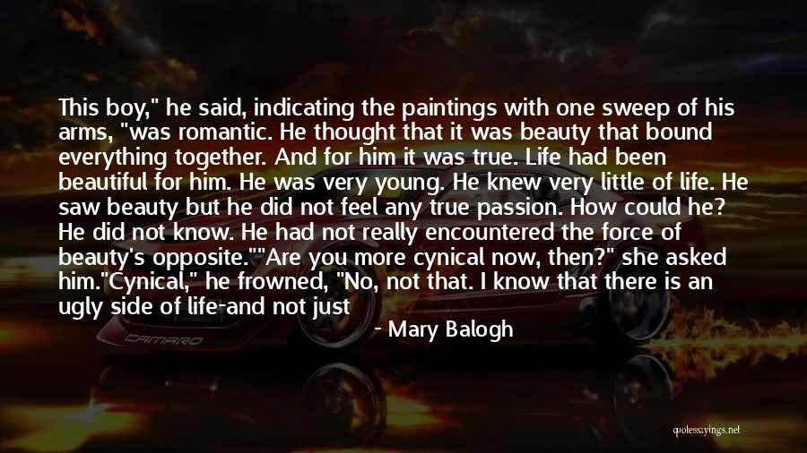 Beauty And Ugly Quotes By Mary Balogh