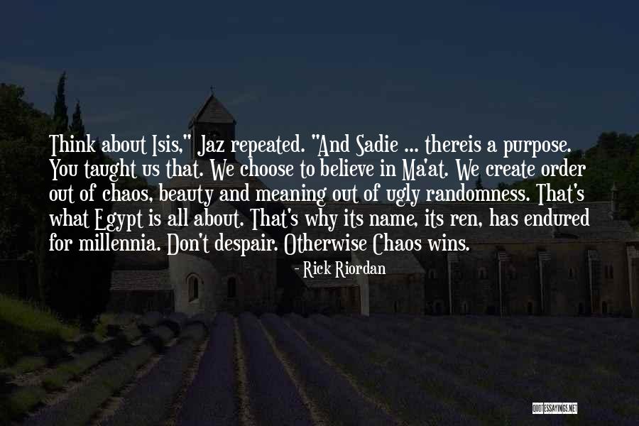 Beauty And Ugly Quotes By Rick Riordan