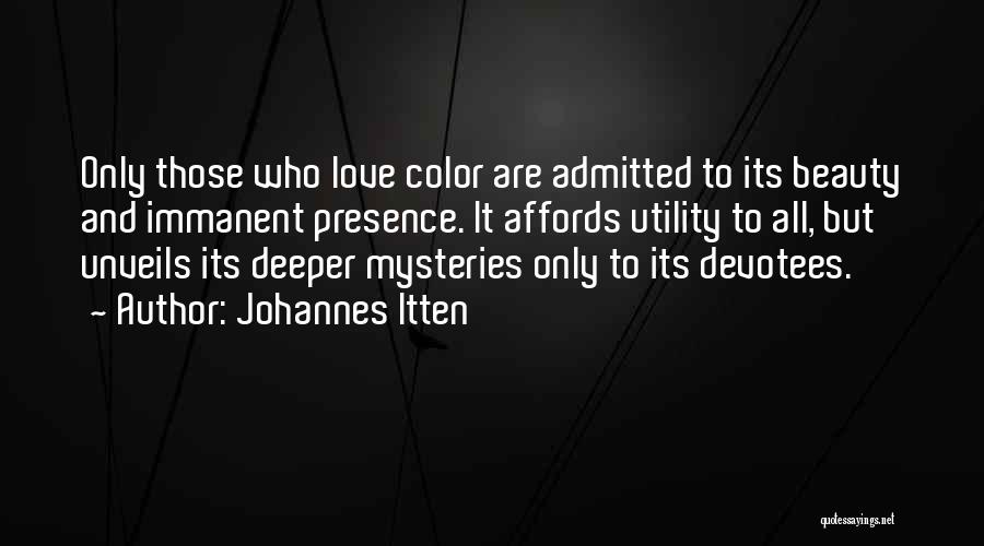 Beauty And Utility Quotes By Johannes Itten