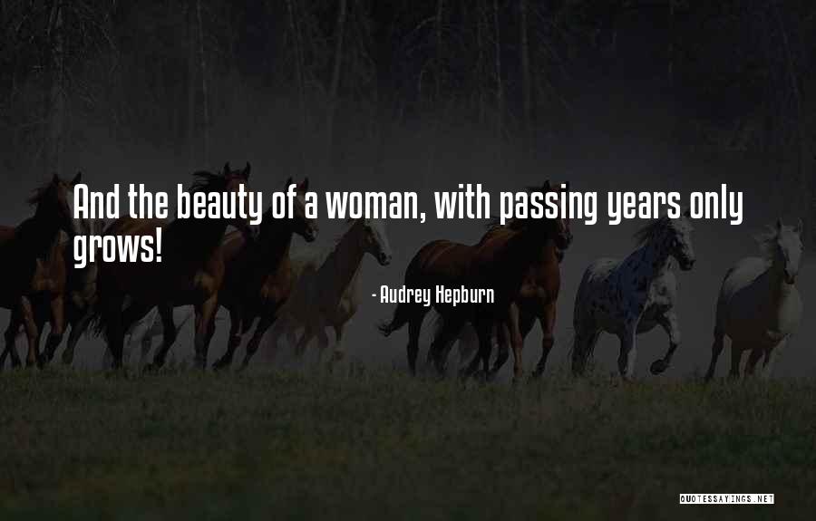 Beauty And Woman Quotes By Audrey Hepburn