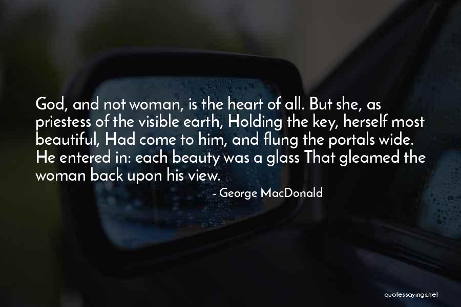 Beauty And Woman Quotes By George MacDonald