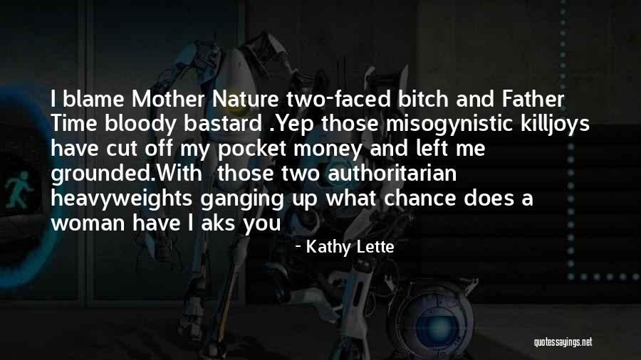 Beauty And Woman Quotes By Kathy Lette