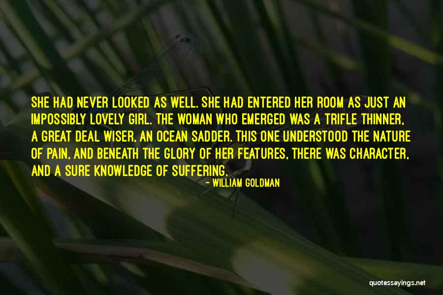 Beauty And Woman Quotes By William Goldman