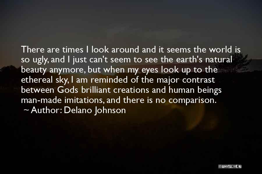Beauty Around The World Quotes By Delano Johnson
