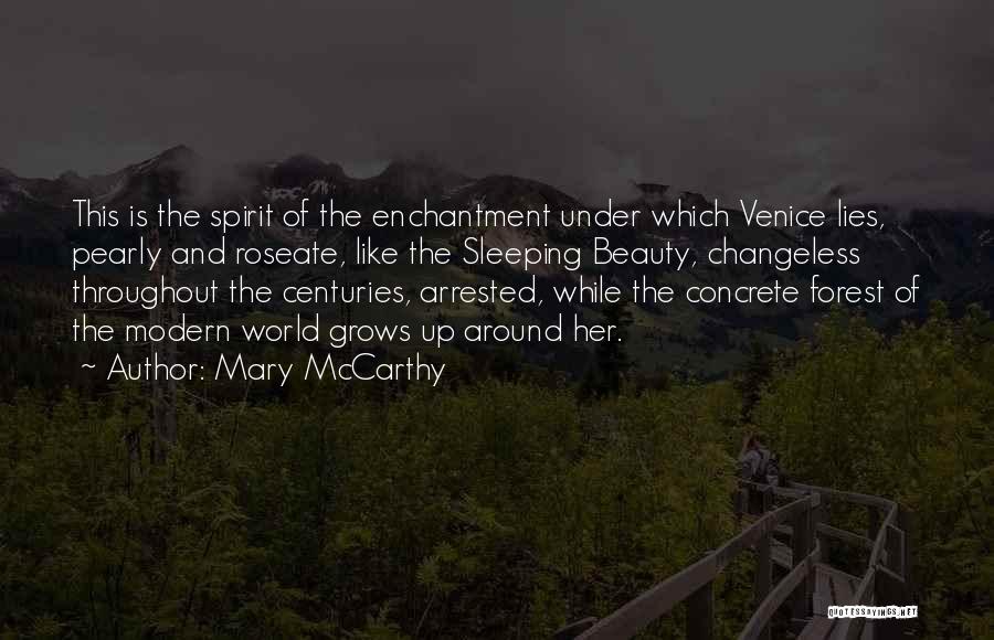 Beauty Around The World Quotes By Mary McCarthy