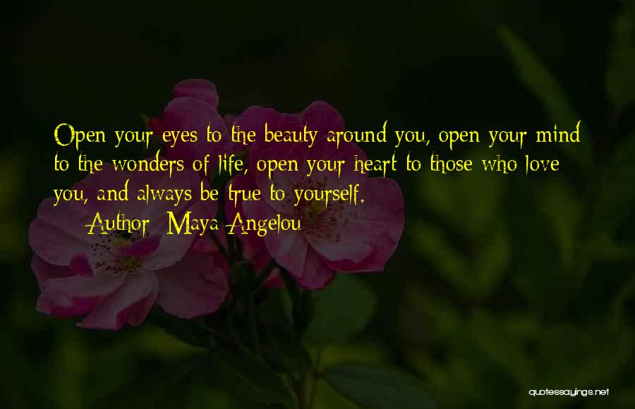 Beauty Around You Quotes By Maya Angelou