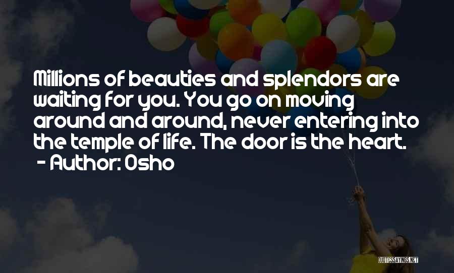 Beauty Around You Quotes By Osho