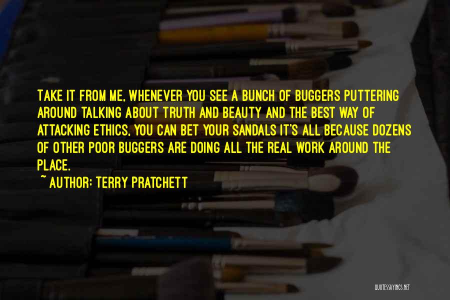 Beauty Around You Quotes By Terry Pratchett