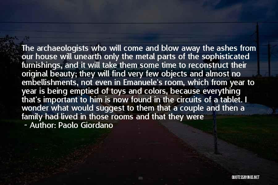 Beauty Ashes Quotes By Paolo Giordano Beauty Ashes Quotes By Paolo Giordano