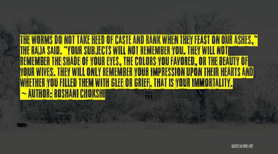 Beauty Ashes Quotes By Roshani Chokshi Beauty Ashes Quotes By Roshani Chokshi