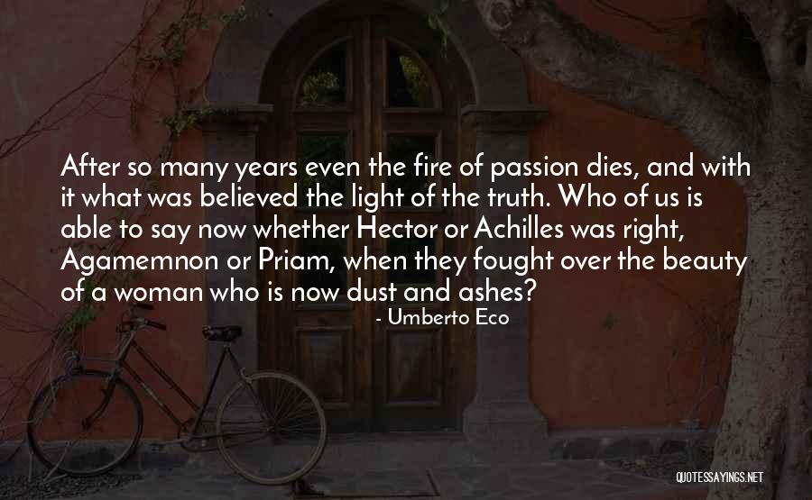 Beauty Ashes Quotes By Umberto Eco