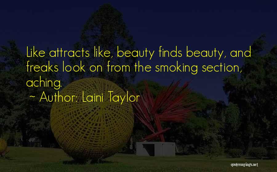 Beauty Attracts Quotes By Laini Taylor