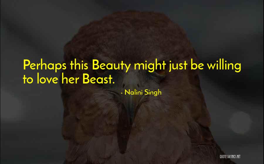 Beauty Beast Love Quotes By Nalini Singh