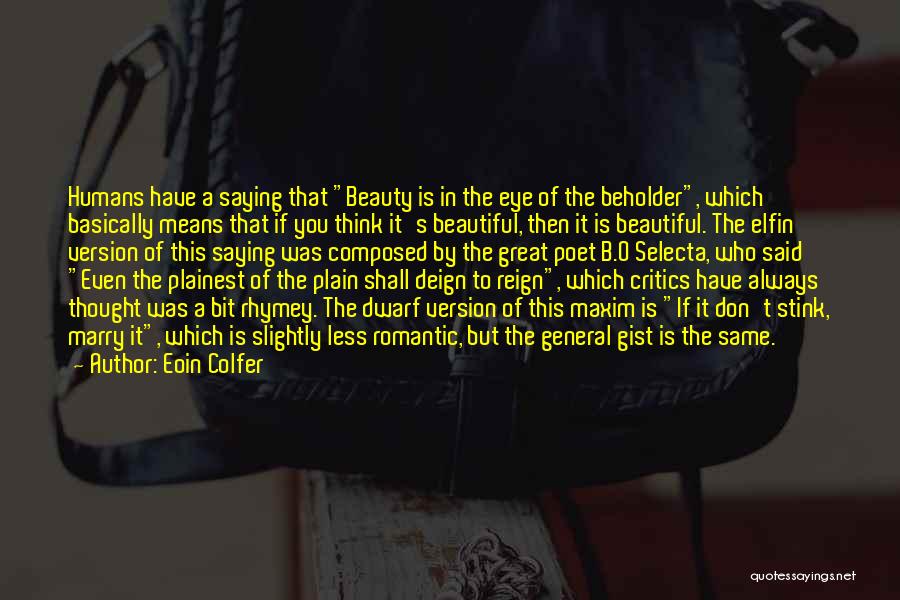 Beauty Beholder Quotes By Eoin Colfer