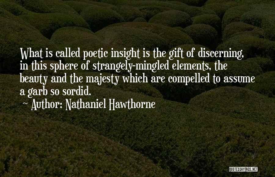 Beauty Beholder Quotes By Nathaniel Hawthorne