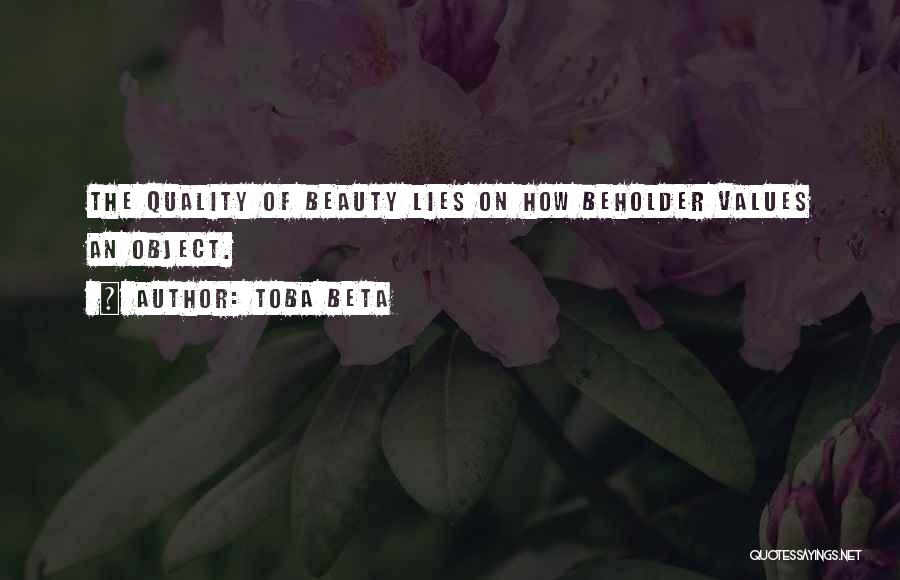 Beauty Beholder Quotes By Toba Beta