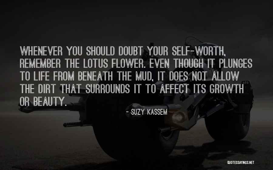 Beauty Beneath Quotes By Suzy Kassem Beauty Beneath Quotes By Suzy Kassem