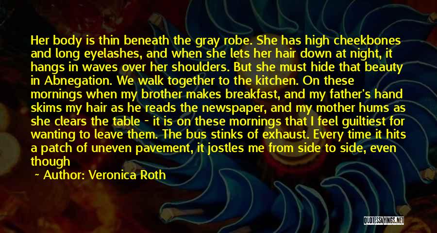 Beauty Beneath Quotes By Veronica Roth