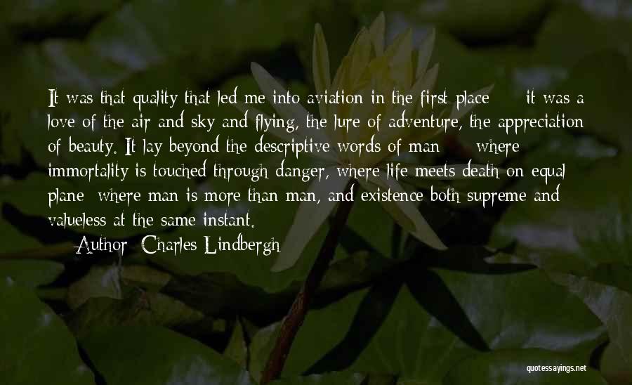 Beauty Beyond Words Quotes By Charles Lindbergh