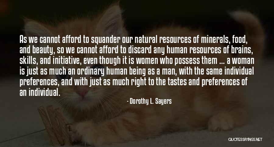 Beauty Brains Quotes By Dorothy L. Sayers Beauty Brains Quotes By Dorothy L. Sayers