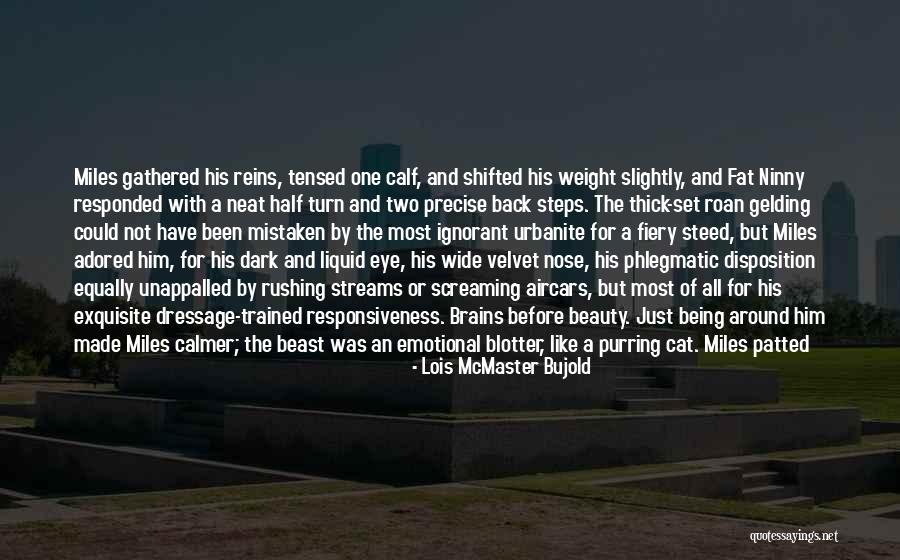 Beauty Brains Quotes By Lois McMaster Bujold Beauty Brains Quotes By Lois McMaster Bujold