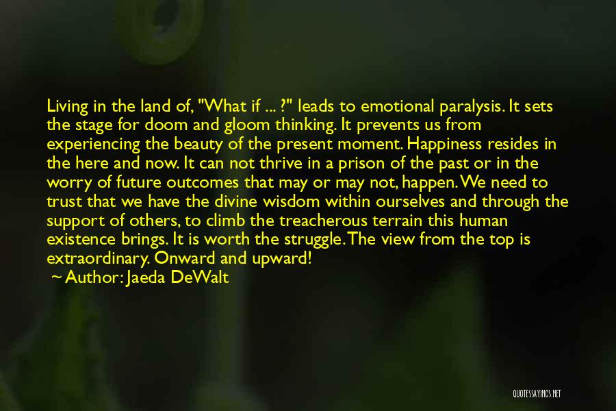 Beauty Brings Happiness Quotes By Jaeda DeWalt Beauty Brings Happiness Quotes By Jaeda DeWalt