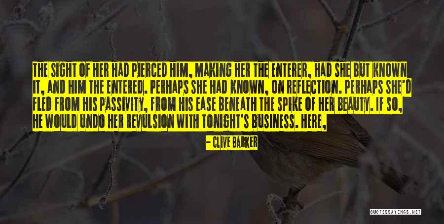 Beauty Business Quotes By Clive Barker Beauty Business Quotes By Clive Barker