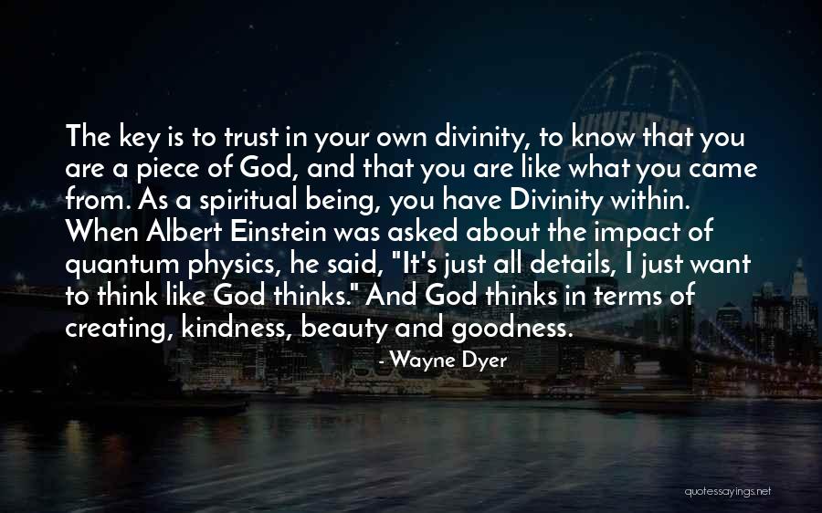 Beauty By Albert Einstein Quotes By Wayne Dyer