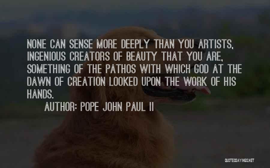 Beauty By Artists Quotes By Pope John Paul II