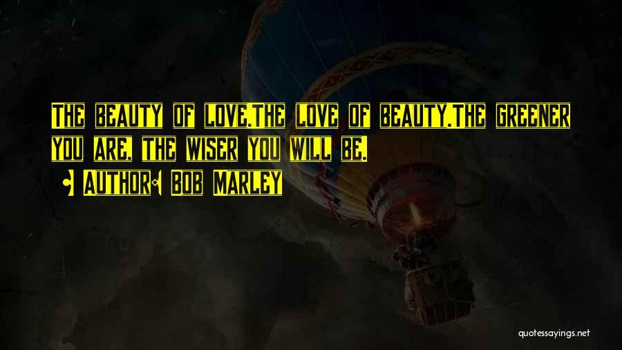 Beauty By Bob Marley Quotes By Bob Marley