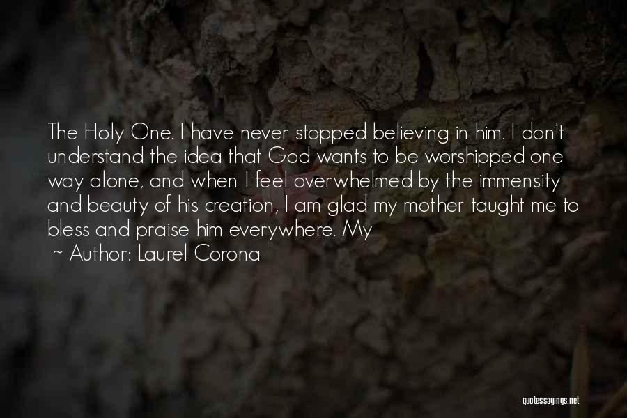 Beauty By God Quotes By Laurel Corona