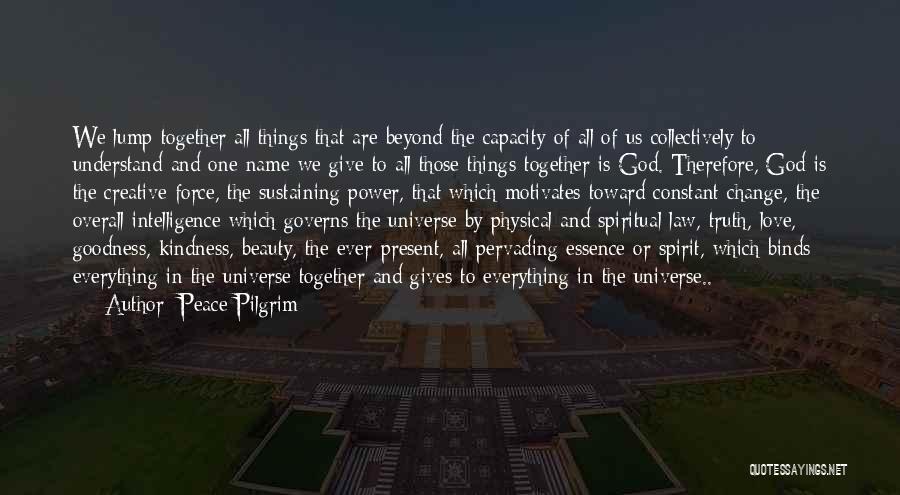 Beauty By God Quotes By Peace Pilgrim