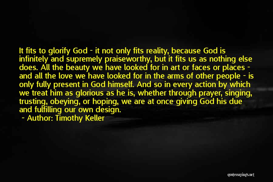 Beauty By God Quotes By Timothy Keller