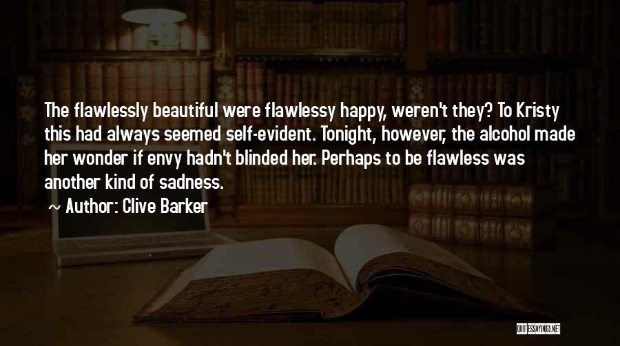 Beauty Comes From Heart Quotes By Clive Barker