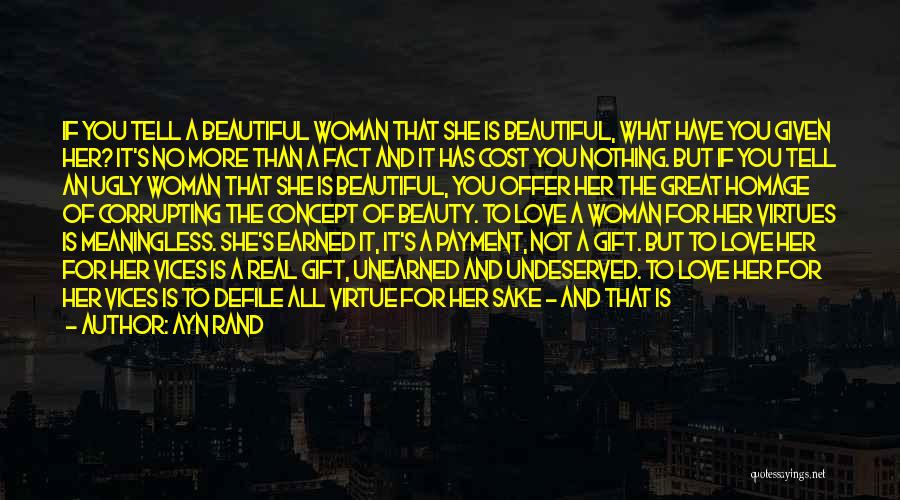 Beauty Cost Quotes By Ayn Rand Beauty Cost Quotes By Ayn Rand