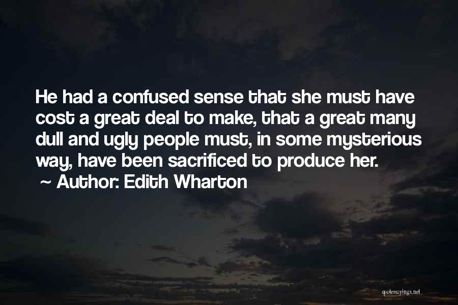 Beauty Cost Quotes By Edith Wharton