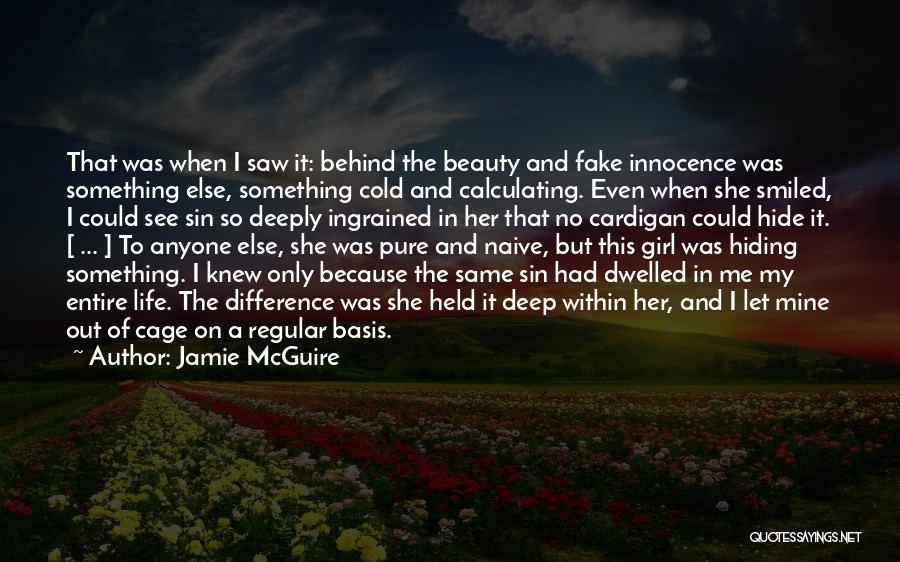 Beauty Deceiving Quotes By Jamie McGuire